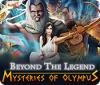 Beyond the Legend: Mysteries of Olympus juego