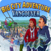 Big City Adventure: Vancouver juego