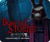 Bonfire Stories: Heartless Collector's Edition juego