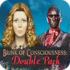 Brink of Consciousness Double Pack juego
