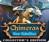 Chimeras: New Rebellion Collector's Edition juego