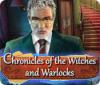 Chronicles of the Witches and Warlocks juego