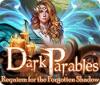 Dark Parables: Requiem for the Forgotten Shadow juego