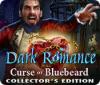 Dark Romance: Curse of Bluebeard Collector's Edition juego