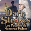 Dark Strokes: Los Pecados de Nuestros Padres game