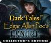 Dark Tales: Edgar Allan Poe's Lenore Collector's Edition juego