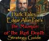 Dark Tales: Edgar Allan Poe's The Masque of the Red Death Strategy Guide juego