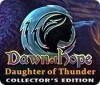 Dawn of Hope: Daughter of Thunder Collector's Edition juego