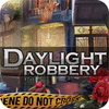Daylight Robbery juego
