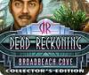 Dead Reckoning: Broadbeach Cove Collector's Edition juego