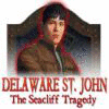 Delaware St. John: The Seacliff Tragedy juego