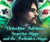 Detective Solitaire: Inspector Magic And The Forbidden Magic juego