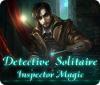 Detective Solitaire: Inspector Magic juego