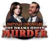 Eastville Chronicles: The Drama Queen Murder juego