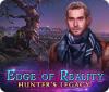 Edge of Reality: Hunter's Legacy juego