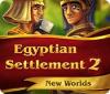 Egyptian Settlement 2: New Worlds juego