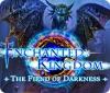 Enchanted Kingdom: The Fiend of Darkness juego