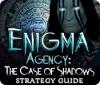 Enigma Agency: The Case of Shadows Strategy Guide juego