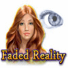 Faded Reality juego