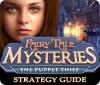 Fairy Tale Mysteries: The Puppet Thief Strategy Guide juego