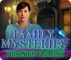 Family Mysteries: Poisonous Promises juego