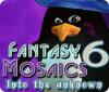 Fantasy Mosaics 6: Into the Unknown juego