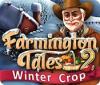 Farmington Tales 2: Winter Crop juego