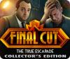 Final Cut: The True Escapade Collector's Edition juego
