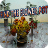 Find The Flower Pot juego