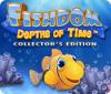 Fishdom: Depths of Time. Collector's Edition juego