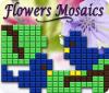Flowers Mosaics juego