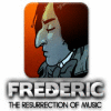 Frederic: Resurrection of Music juego