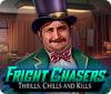 Fright Chasers: Thrills, Chills and Kills juego