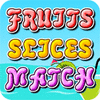 Fruit Slices Match juego