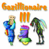 Gazillionaire III juego