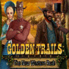 Golden Trails: The New Western Rush juego