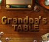 Grandpa's Table juego
