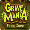 Grave Mania: Fiebre Zombi juego