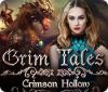 Grim Tales: Crimson Hollow juego
