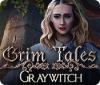 Grim Tales: Graywitch juego