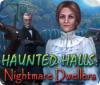 Haunted Halls: Nightmare Dwellers juego