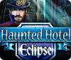Haunted Hotel: Eclipse juego
