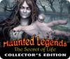 Haunted Legends: The Secret of Life Collector's Edition juego