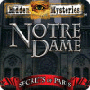 Hidden Mysteries: Notre Dame - Secrets of Paris juego