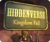 Hiddenverse: Kingdom Fall juego