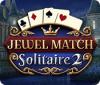 Jewel Match Solitaire 2 juego