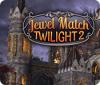 Jewel Match Twilight 2 juego