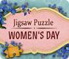 Jigsaw Puzzle: Women's Day juego