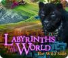 Labyrinths of the World: The Wild Side juego