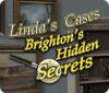 Linda's Cases: Brighton's Hidden Secrets juego